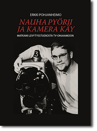 Nauha pyörii ja kamera käy